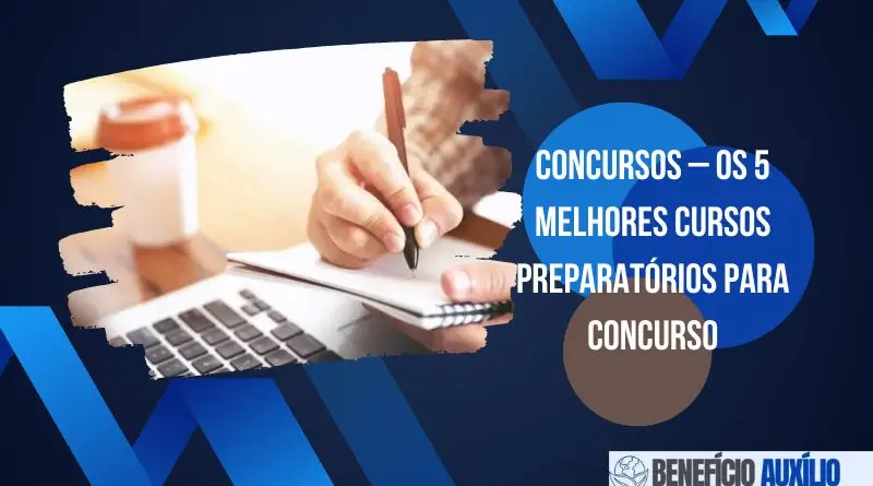 Os 5 melhores cursos preparatórios para concurso