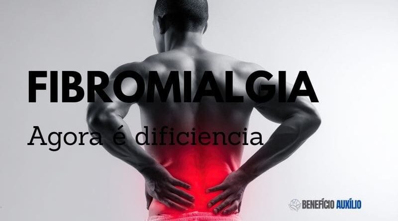 Fibromialgia: Benefício do INSS em 2026, entenda as regras e seus direitos!